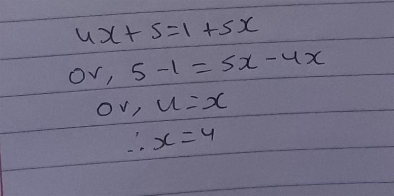 Solve for x: \sf 4x+5=1+5x Thanks-example-1