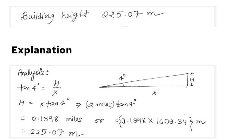 The angle of elevation to the top of a Building in New York is found to be 4 degrees-example-1