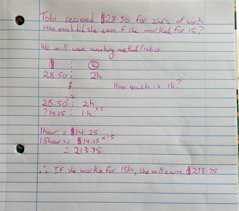 Tori received $28.50 for 2 hours of work. How much did she earn if she worked 15 hours-example-1