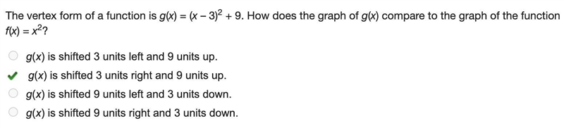 The vertex form of a function is g(x) = (x – 3)2 + 9. How does the graph of g(x) compare-example-1