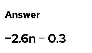 What is equivalent to 0.4n -3 (n+0.1)-example-1