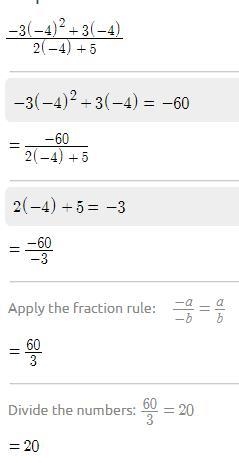 2) f(x)=-3x² + 3x g(x)=2x+5 Find f(-4) divided by g(-4)-example-1