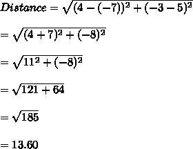 The coordinates of points A and B are (–7, 5) and (4, –3), respectively. What is the-example-2