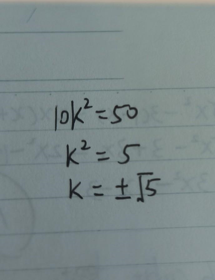 10k²=50 quadratic equation​-example-1