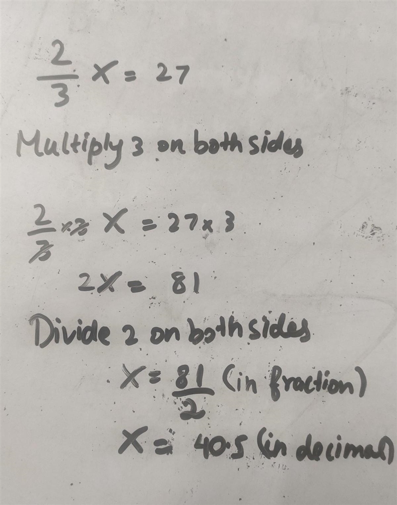 2/3X = 27 answer and explanation please :)​-example-1