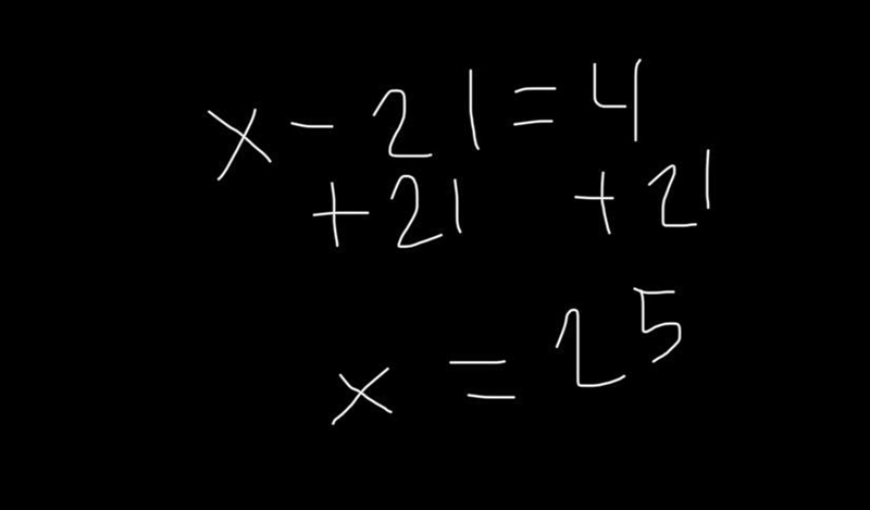 21 less than a numberx is 4.-example-1