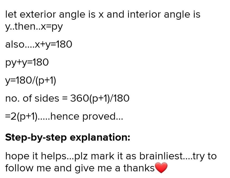 The interior angle of a regular polygon is 7 times as large as the exterior angle-example-1