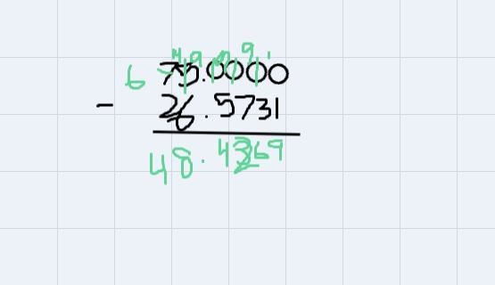 Arrange in column then perform the indicated operations. 75 - 26.5731 =-example-1