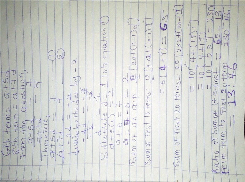 the ratio of the 6th and 8th term of an ap is 7:9. find the ratio between the sum-example-1