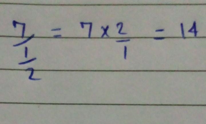 Solve 7 ÷ one half = ___. Question 1 options: 14 15 24 40-example-1