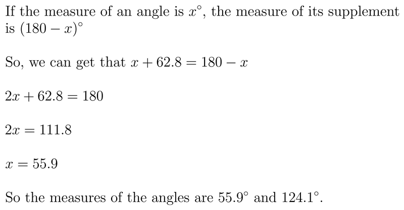 An angle measures 62.8° less than the measure of its supplementary angle. What is-example-1