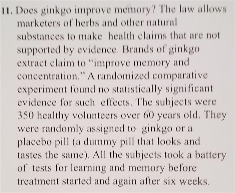 A) The study was double-blind. why is this important?B) if the results were statistically-example-1