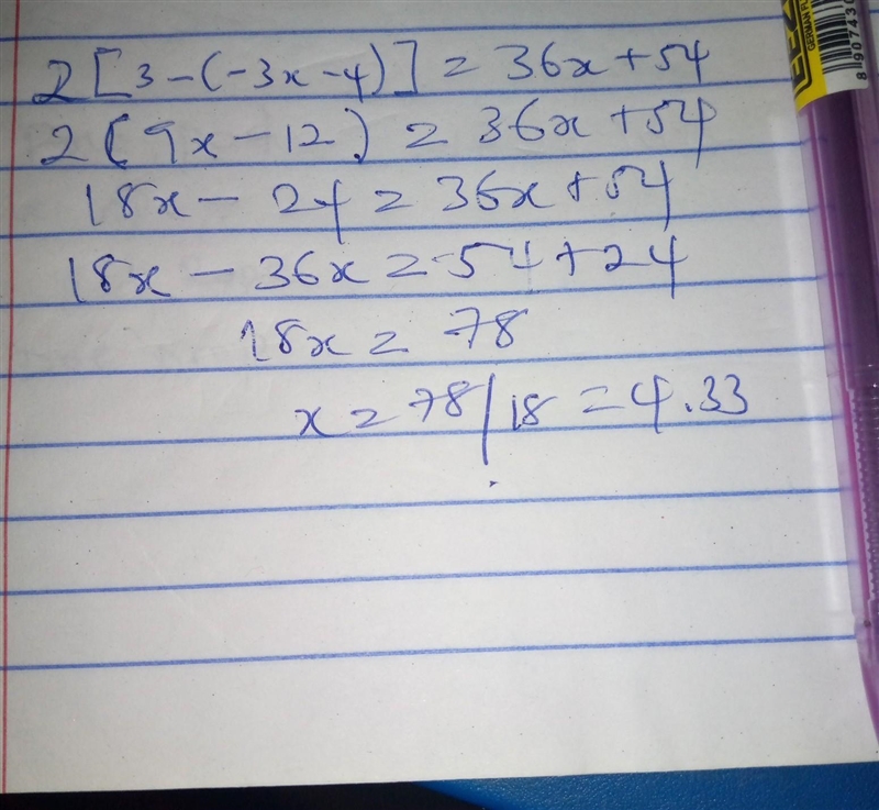 K Solve the equation. 2[3− (− 3x − 4)] = 36x + 54 The solution set is. (Simplify your-example-1