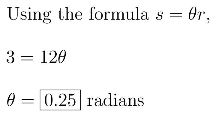 What is the radian measure of a central angle of a circle of radius 12 feet that intercepts-example-1