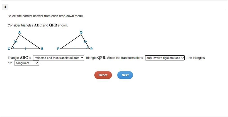 Select the correct answer from each drop-down menu. Consider triangles ABC and QPRshown-example-1