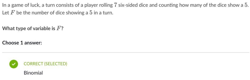 In a game of luck, a turn consists of a player rolling 7 six-sided dice and counting-example-1