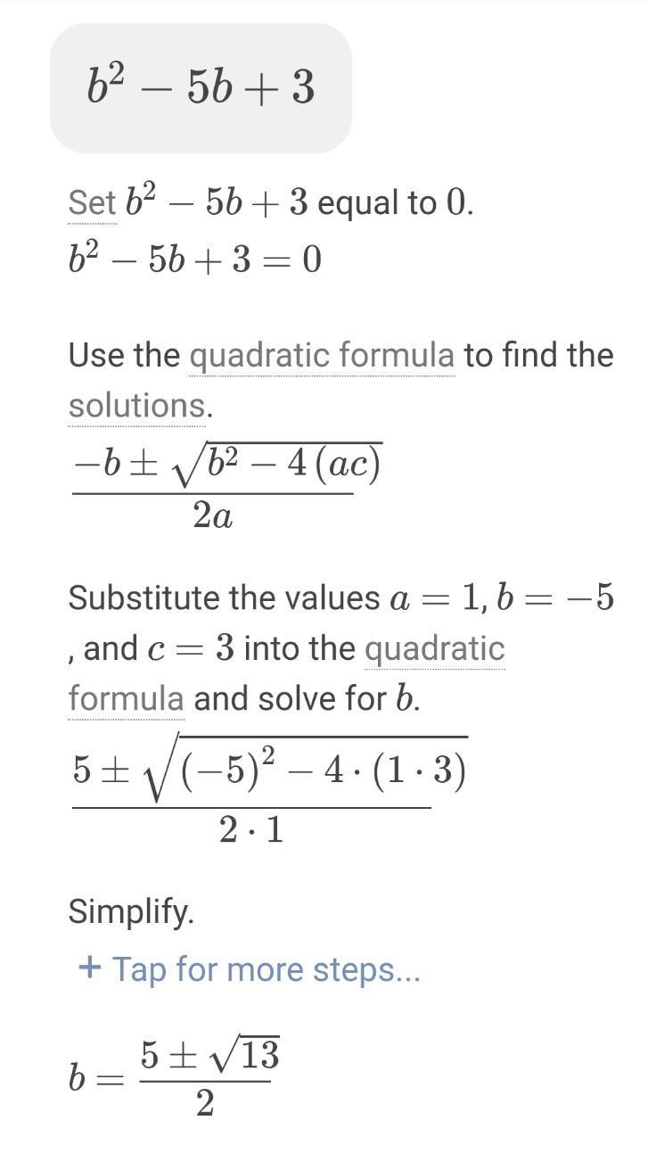 How do i solve b^2-5b+3-example-1