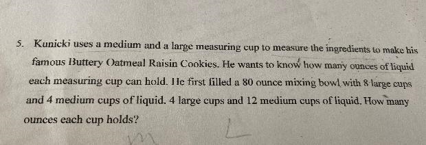 Bob uses a medium and a large measuring cup to measure the ingredients to make hisfamous-example-1