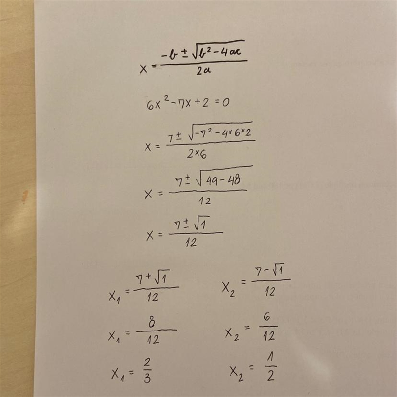 Quadratic equations 6x^2=7x-2 I don’t understand how the answers are x=1/2 or x=2/3 Please-example-1