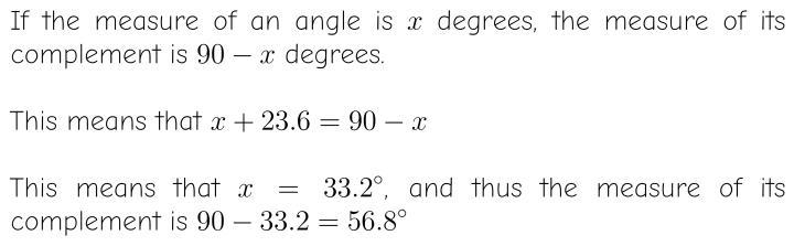 An angle measures 23. 6 less than the mesasure of its complementary angle. What is-example-1