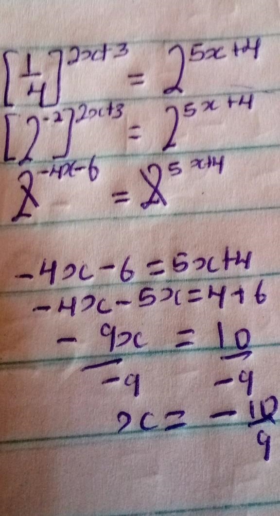 What is (1/4)^2x+3=2^5x+4 find the value of x?-example-1