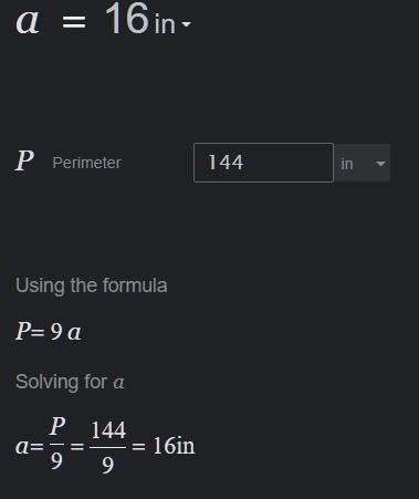 What is a nonagon with a perimeter of 144 inches?-example-1