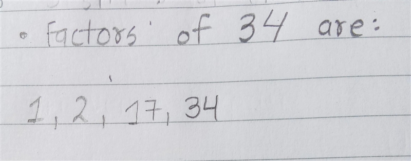 Question 1 of 10 List all the factors of 34 from least to greatest. Enter your answer-example-1