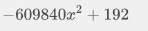 67 - 88 x 90 x 77 + 125 = ?-example-1