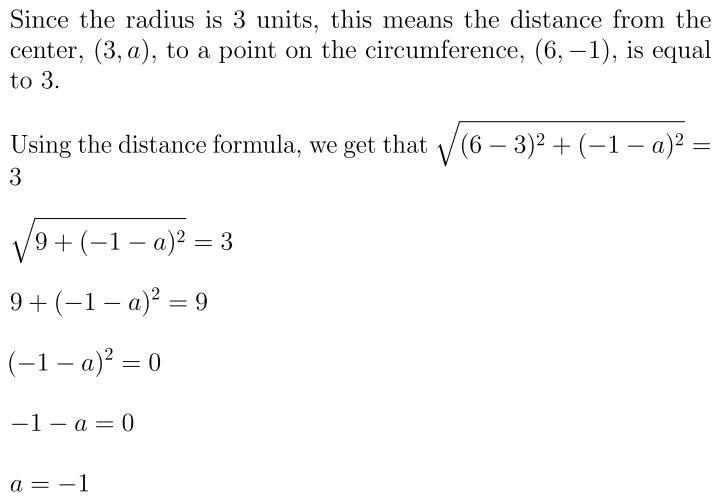 The centre of the circle is (3,a) and a point on the circumference is (6,-1). if the-example-1