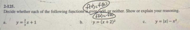 Decide whether each of the following function is even add or neither show or explain-example-1