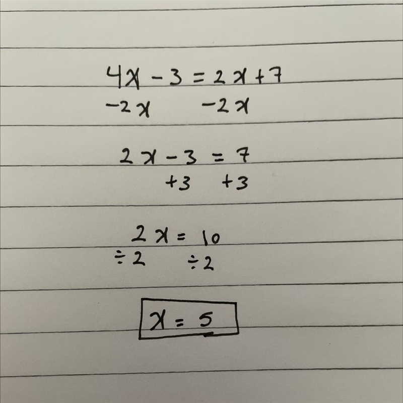 Please help ASAP 4x - 3 = 2x + 7-example-1