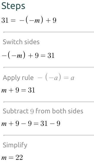 How to solve : 31=-(-m)+9-example-1