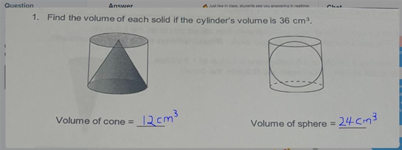 Find the volume of each solid if the cylinders volume is 36 cm3-example-1