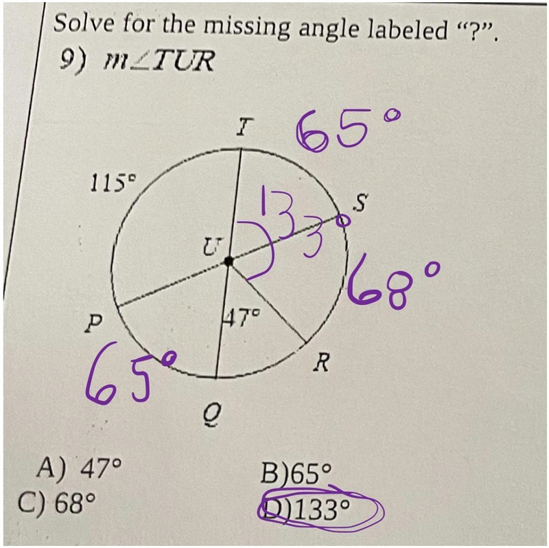 Solve for the missing angle labeled "?". 9) M I 115° S U P 47° R Q A) 47° B-example-1