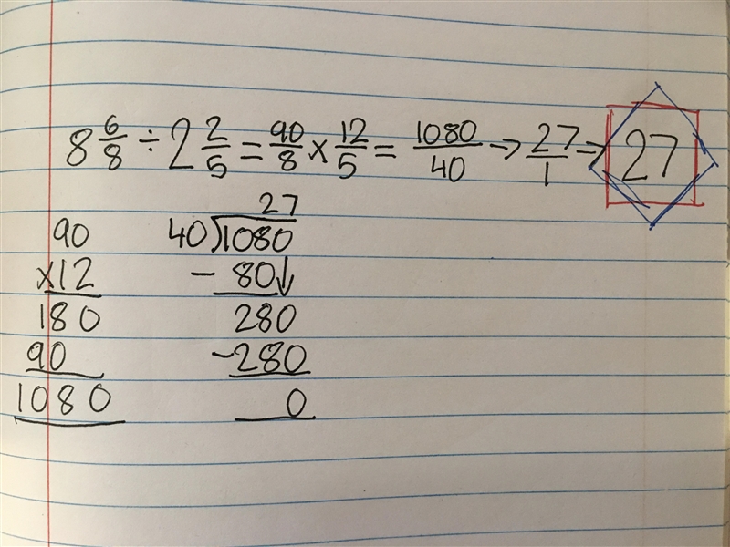 (hurry show ur work) what is 8 6/8 ÷ 2 2/5 = ?-example-1