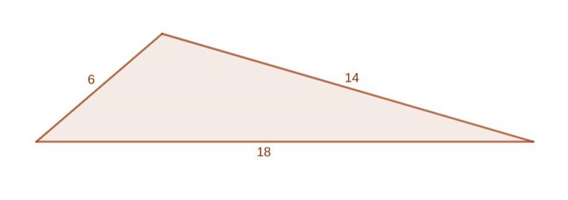 Do the following side lengths form a triangle? 6, 18, 14-example-1