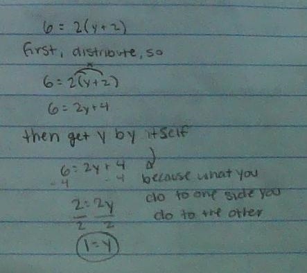 6=2(y+2) y=? Solve for y.-example-1