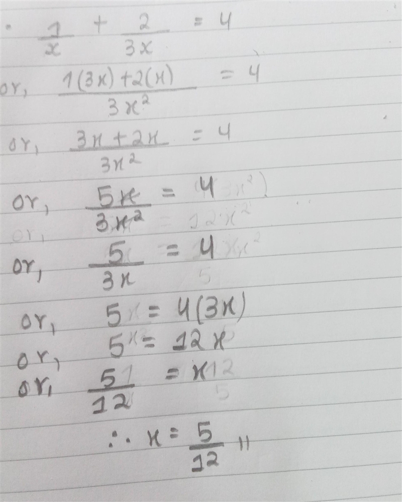 If (1)/(x) +(2)/(3x) =4, what is the value of x-example-1