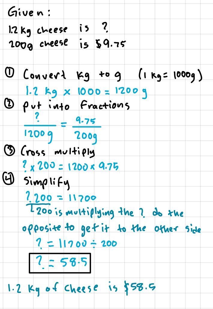 What is the cost of 1.2kg cheese if 200g is $9.75-example-1