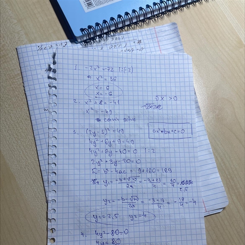 1. -2x² = -72 2. x² + 8 = -41 3. (2y - 3)² = 49 4. 4y² - 80 = 0 [ Solve the following-example-1