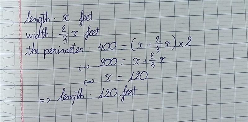 The width of a rectangle is 2/3 its length. The perimeter of the rectangle is 400 ft-example-1