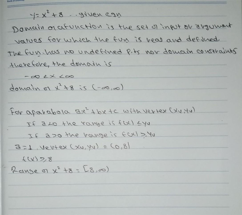 Y=x^2+8 Find the Domain, explain your answer-example-1