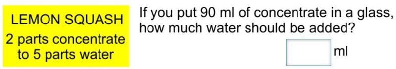 If you put 90ml of concentrate in a glass, how much water should be added?-example-1