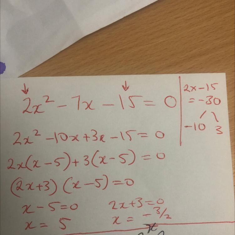 Solve each equation by factoring. 17) 2x^2-7x-15=0 I don't know the factors can someone-example-1