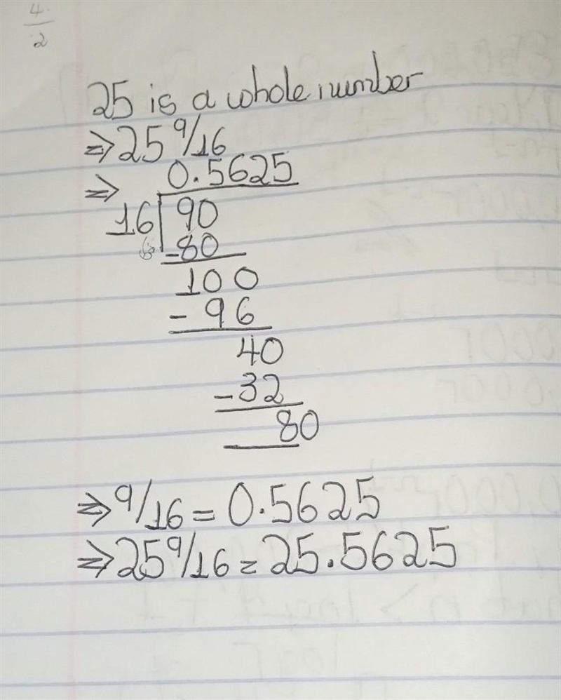 Which of the following is 25 9/16 equal to?-example-1