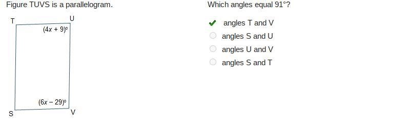 Which angles equal 91°? angles T and V angles S and U angles U and V angles S and-example-1