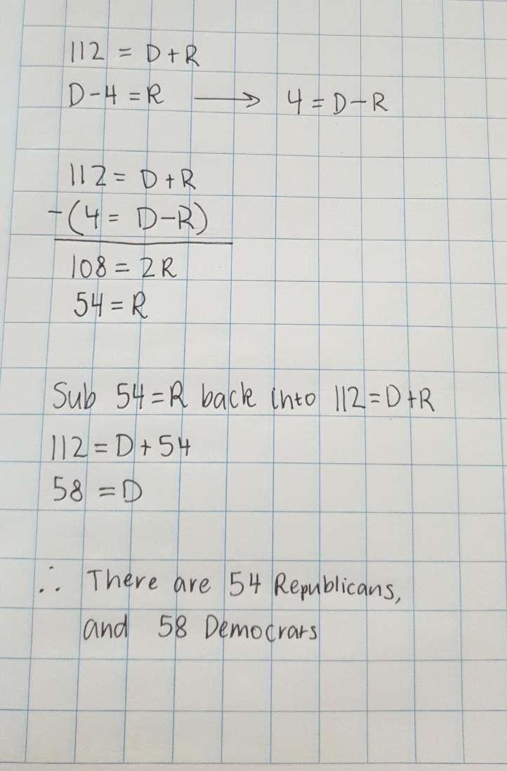 During a​ session, a senate had a total of 112 Democrats and Republicans. There were-example-1