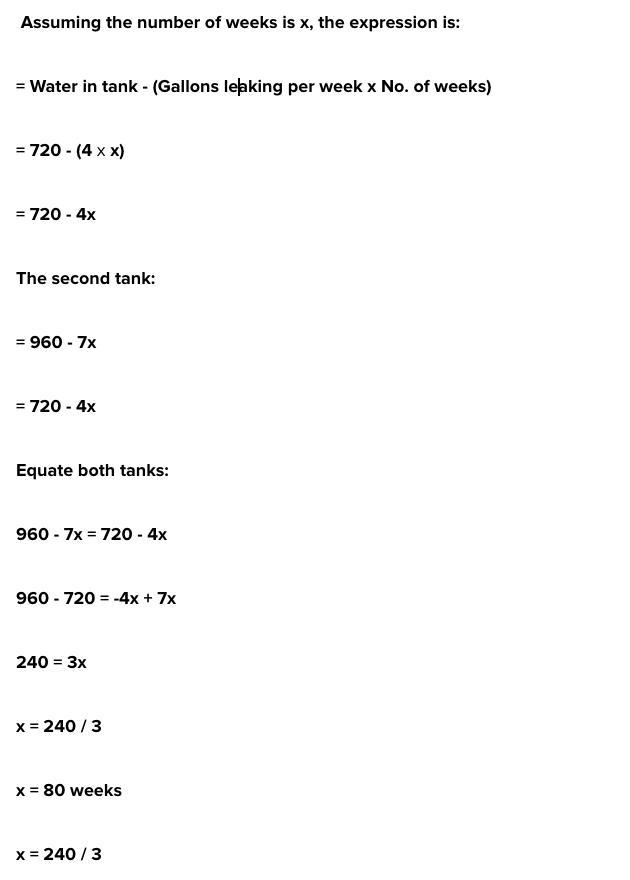 A water tank holds 720 gallons but is leaking at a rate of 4 gallons per week. A second-example-1