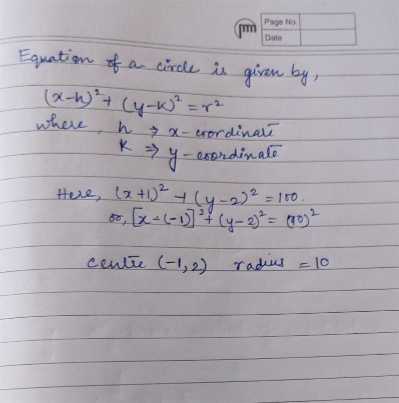 Give the center and radius of a circle with the equation: (x+1)²+(y-2)²=100 A-The-example-1