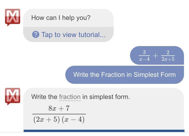 Write this fraction in simplest form 3/x-4 + 2/2x+5-example-1